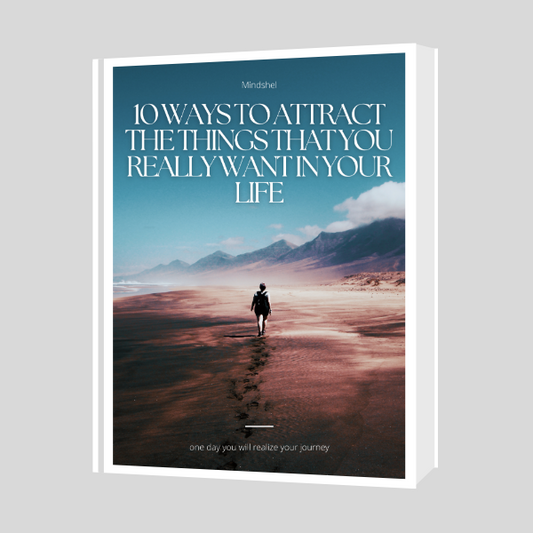 10 Ways to Attract What You Really Want in Life – Master the Law of Attraction and Manifest Your Dreams